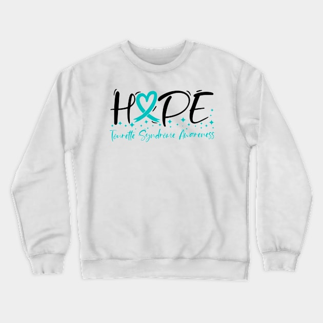 Hope Tourette Syndrome Awareness Crewneck Sweatshirt by Geek-Down-Apparel